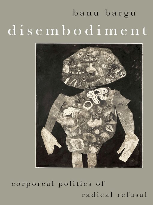 Title details for Disembodiment by Banu Bargu - Available